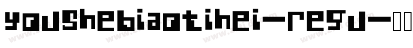 YouSheBiaoTiHei-Regu字体转换