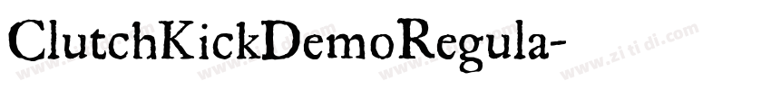 ClutchKickDemoRegula字体转换