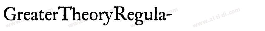 GreaterTheoryRegula字体转换