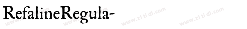 RefalineRegula字体转换