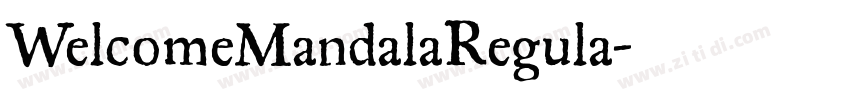 WelcomeMandalaRegula字体转换