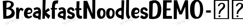 BreakfastNoodlesDEMO字体转换