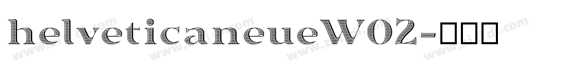 helveticaneueW02字体转换