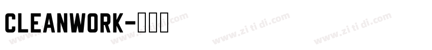 Cleanwork字体转换