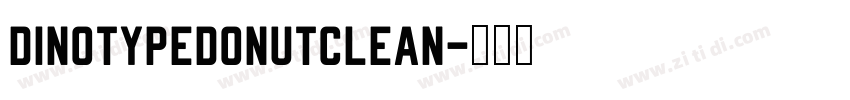 dinotypedonutclean字体转换