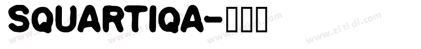 Squartiqa字体转换 Squartiqa字体转换