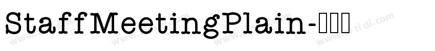 StaffMeetingPlain字体转换