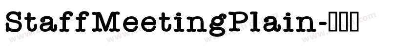 StaffMeetingPlain字体转换