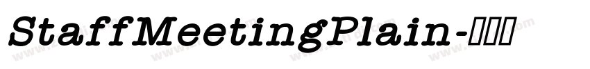 StaffMeetingPlain字体转换