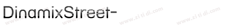DinamixStreet字体转换