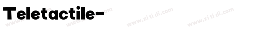 Teletactile字体转换