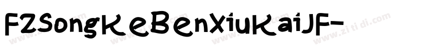 FZSongKeBenXiuKaiJF字体转换