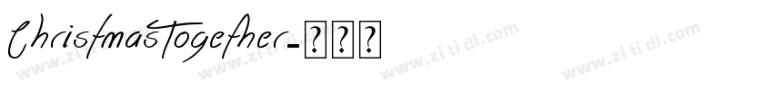 ChristmasTogether字体转换