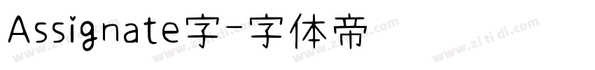 Assignate字字体转换