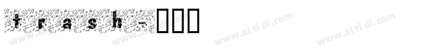 trash字体转换