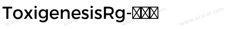ToxigenesisRg字体转换