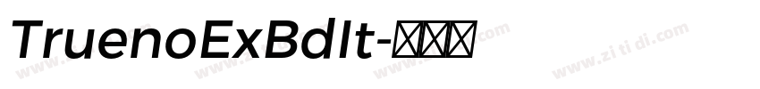 TruenoExBdIt字体转换