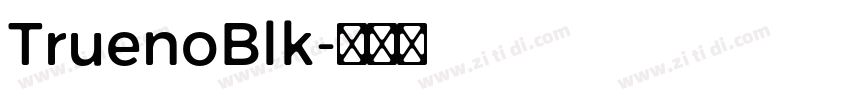 TruenoBlk字体转换