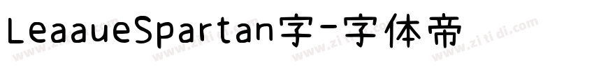 LeaaueSpartan字字体转换