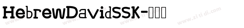 HebrewDavidSSK字体转换