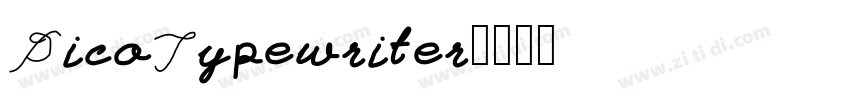 DicoTypewriter字体转换