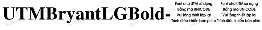 UTMBryantLGBold字体转换