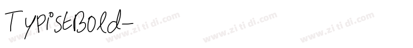 TypistBold字体转换
