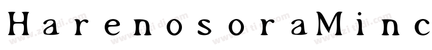 HarenosoraMincho字体转换