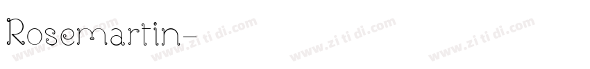 Rosemartin字体转换