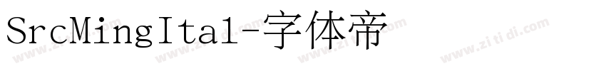 SrcMingItal字体转换