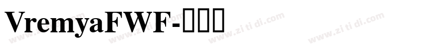 VremyaFWF字体转换