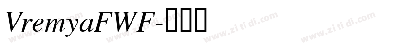 VremyaFWF字体转换