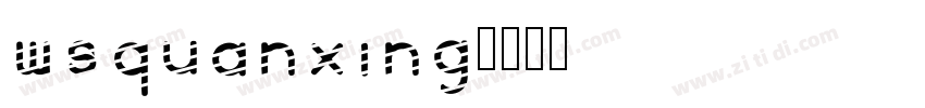 WSQuanXing字体转换