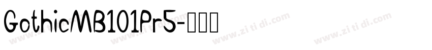 GothicMB101Pr5字体转换