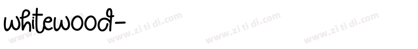 whitewood字体转换