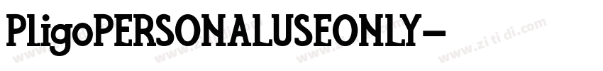 PligoPERSONALUSEONLY字体转换