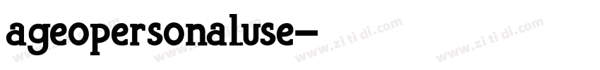 ageopersonaluse字体转换