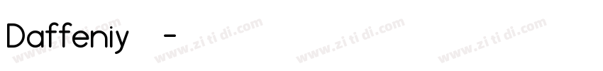 Daffeniy家族字体转换