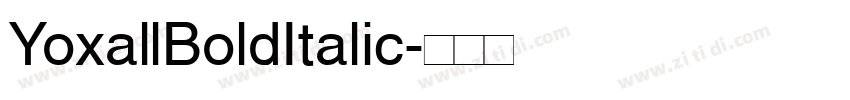 YoxallBoldItalic字体转换