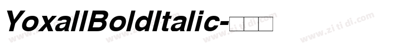 YoxallBoldItalic字体转换