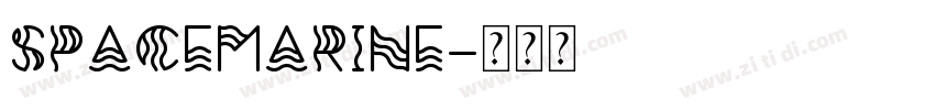 SpaceMarine字体转换