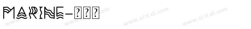 marine字体转换