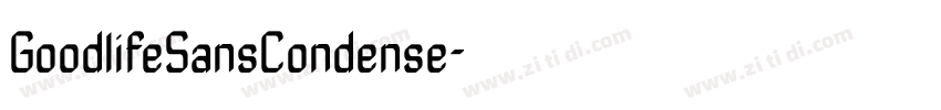 GoodlifeSansCondense字体转换