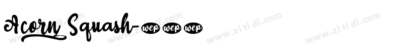 Acorn_Squash字体转换