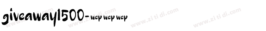 giveaway1500字体转换