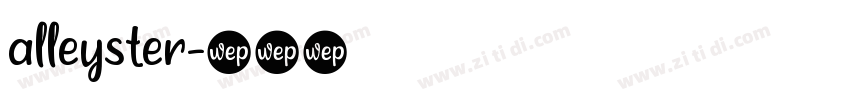 alleyster字体转换