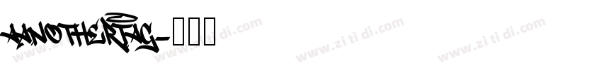 aAnotherTag字体转换