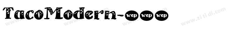 TacoModern字体转换