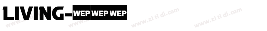 living字体转换
