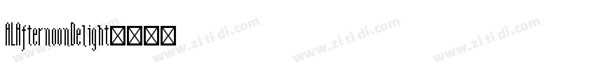 ALAfternoonDelight字体转换